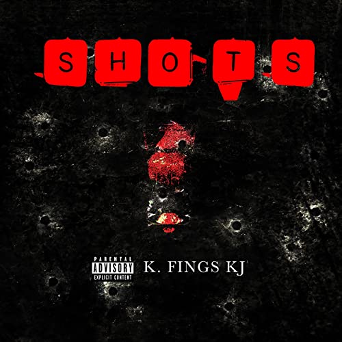 K. Fings Shots