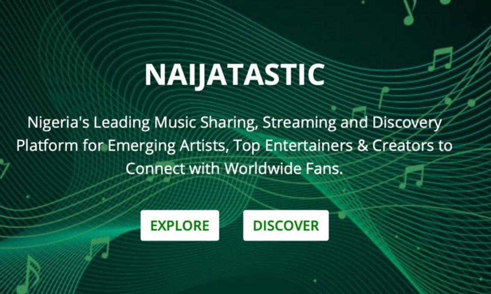 Naijatastic Commits To Music Talent Discovery In Nigeria