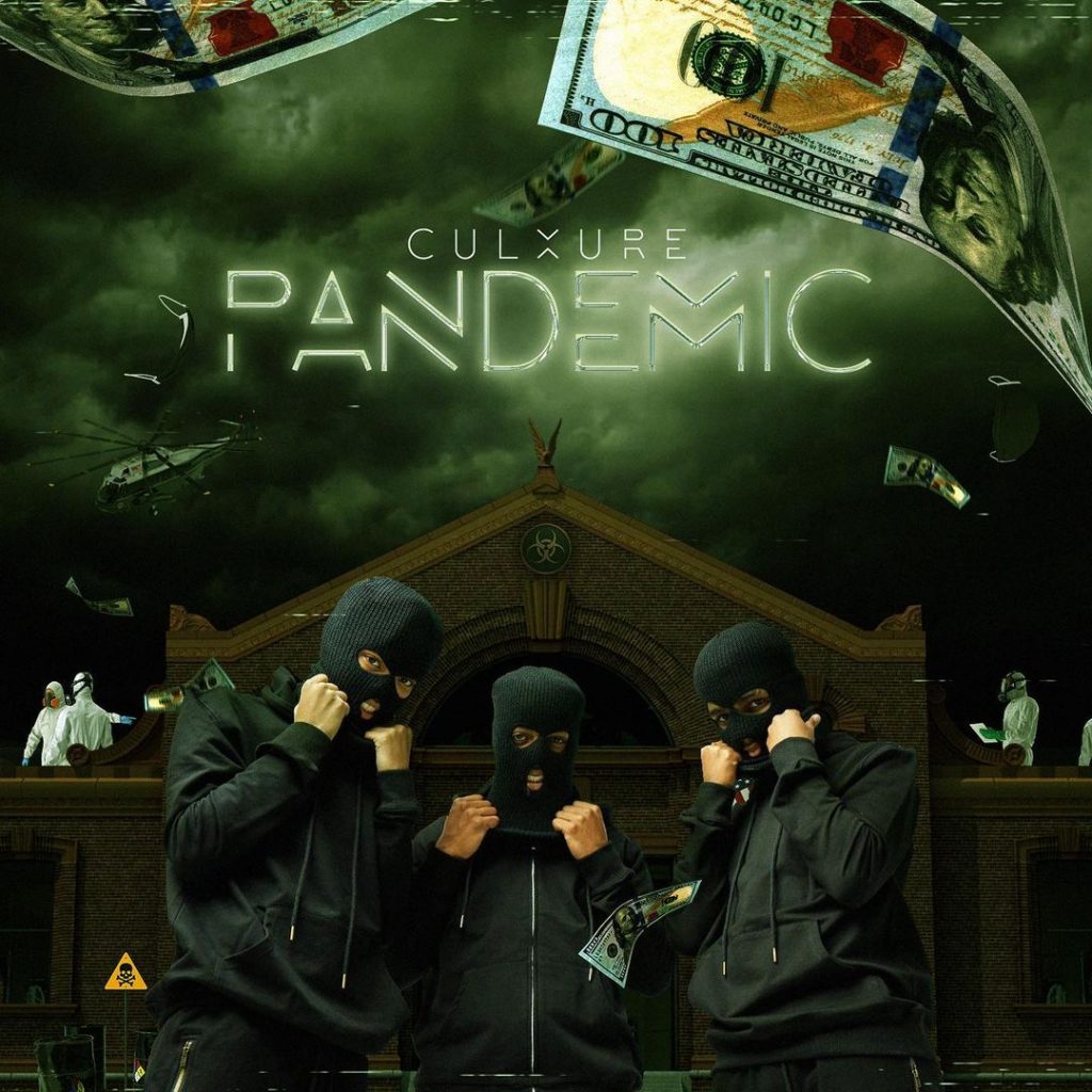 Culxure - "Pandemic"