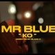 Mr blue KO Lyrics