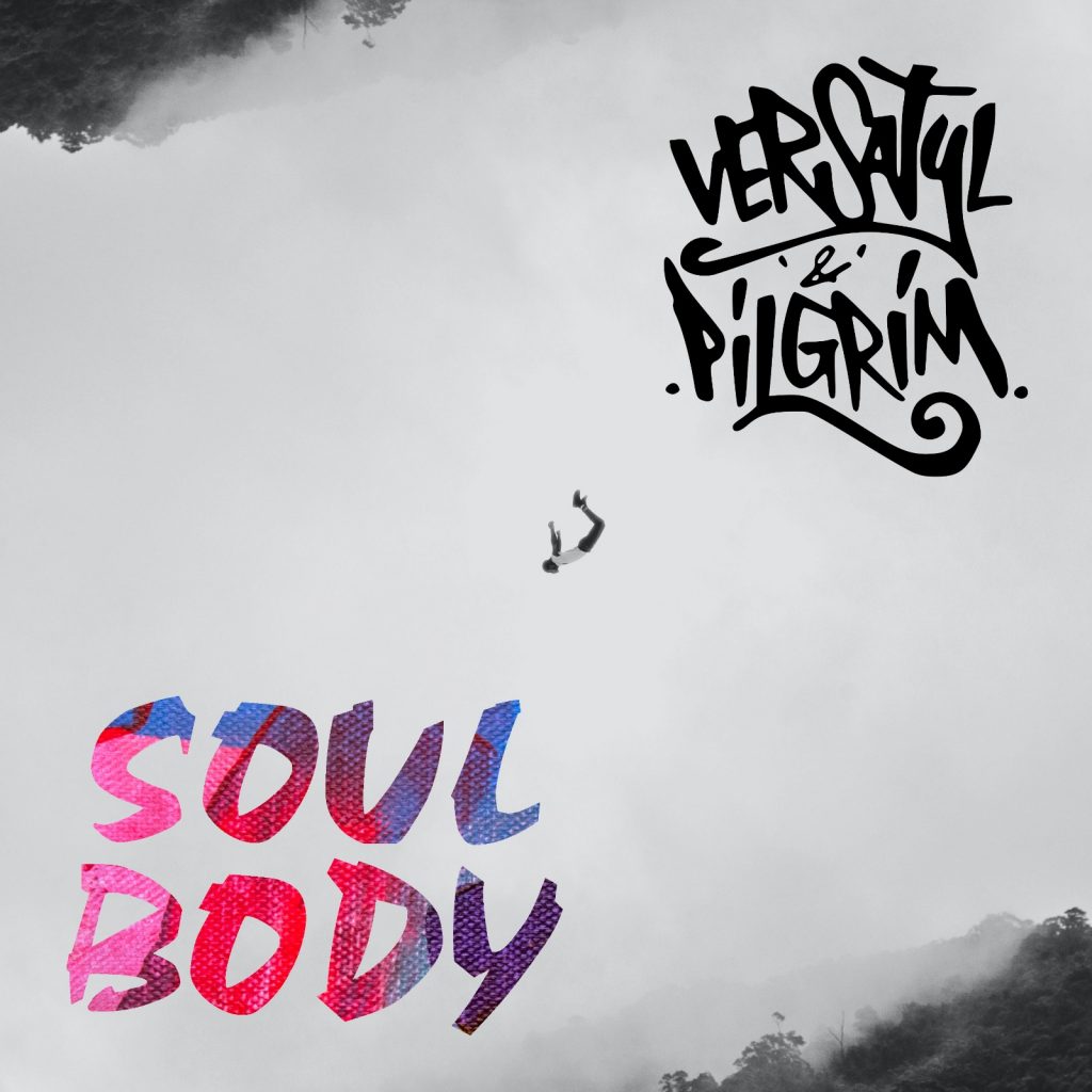 Get Inspired By The Thought-Provoking Melodies Of UK Based Rap Duo Versatyl & Pilgrim's Latest Single "Soul Body"