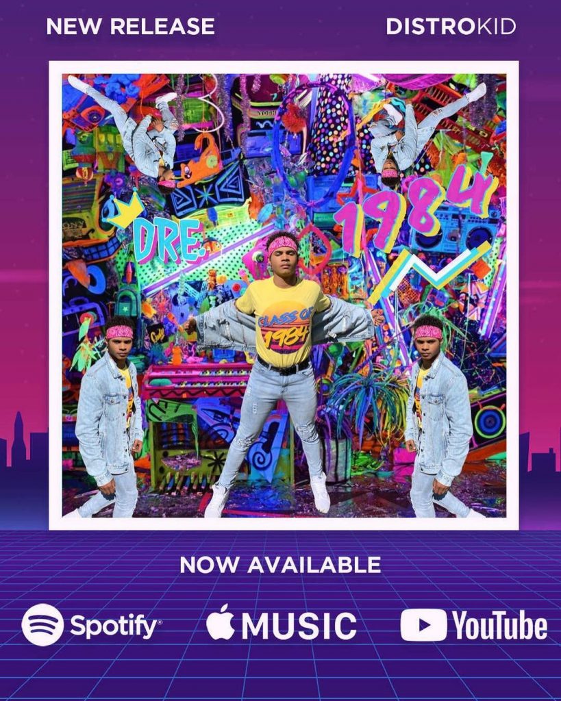 Dre.’s Long Awaited Debut Album “1984” Is Finally Here; Music Without Border/Barriers That Will Resonate Across The Globe