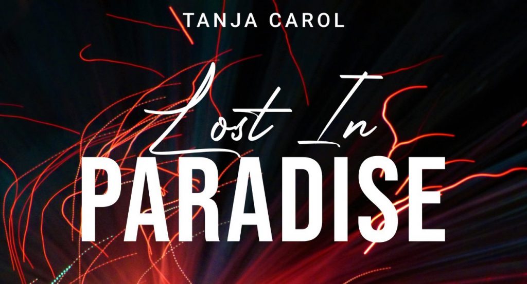 Tanja Carol Lost In Paradise