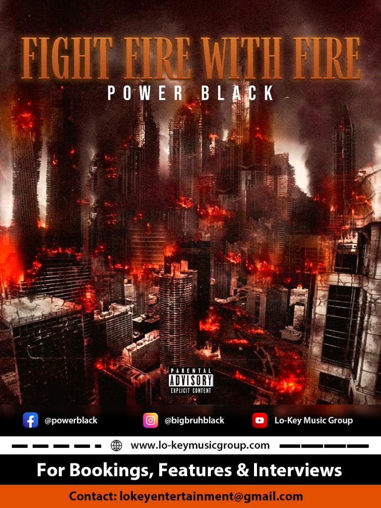 Power Black Fight Fire With Fire