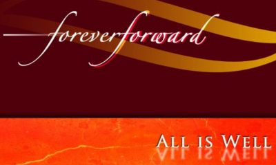 Forever Forward All Is Well