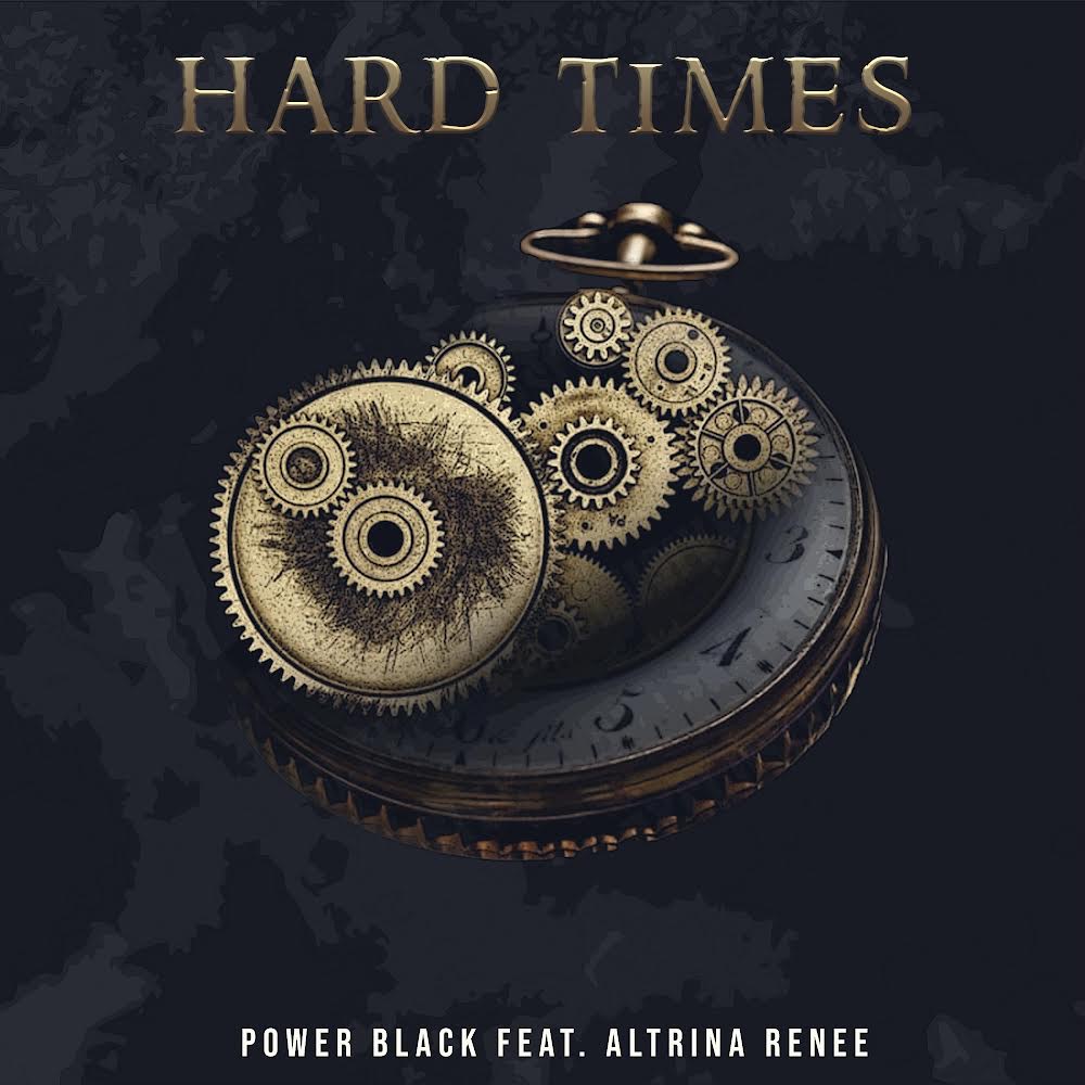 Power Black Hard Times