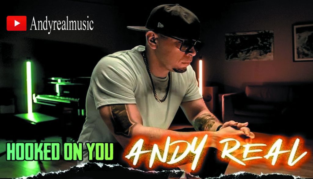 Andyreal Hooked on You