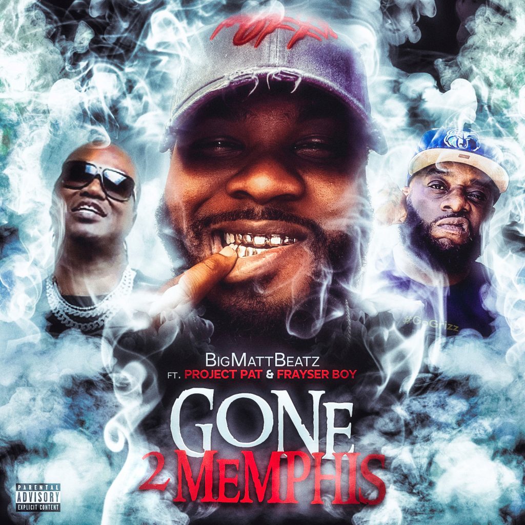 BigMattBeatz Gone 2 Memphis
