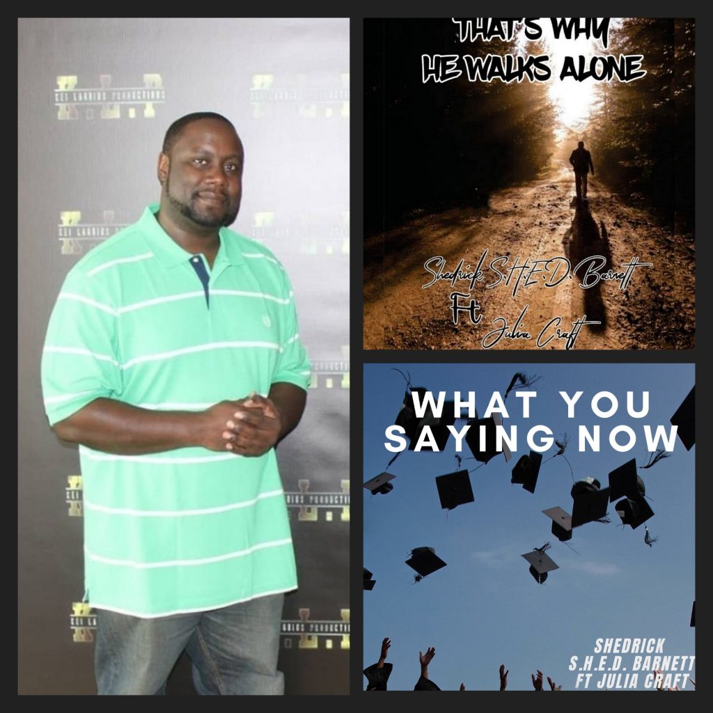 Shedrick S.H.E.D. Barnett That’s Why He Walks Alone