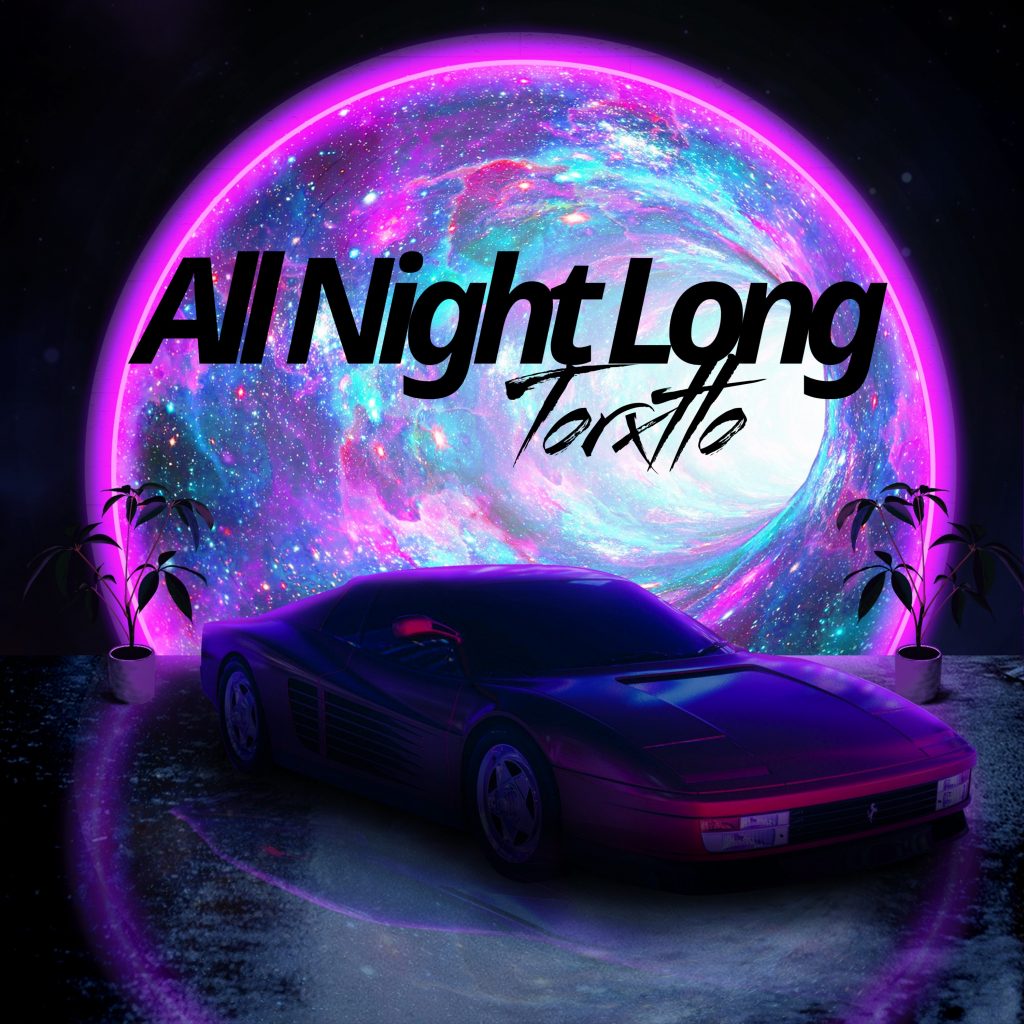 Torxtto All Night Long