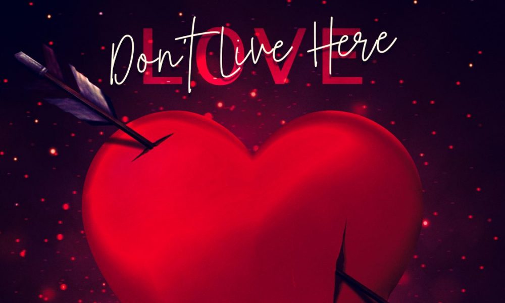 Eli Da Vincii Love Don’t Live Here