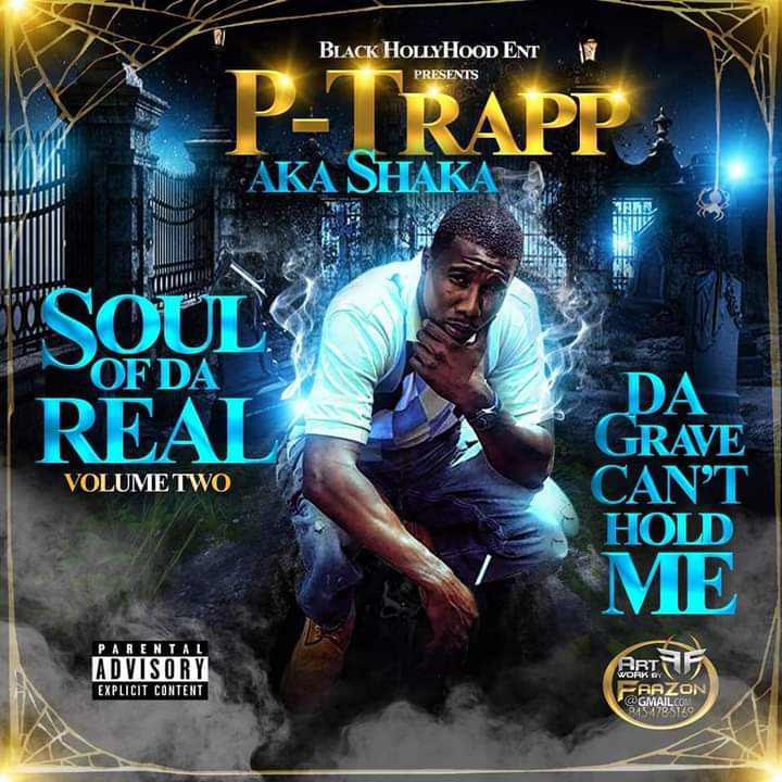 P-Trapp Da Grave Can’t Hold Me