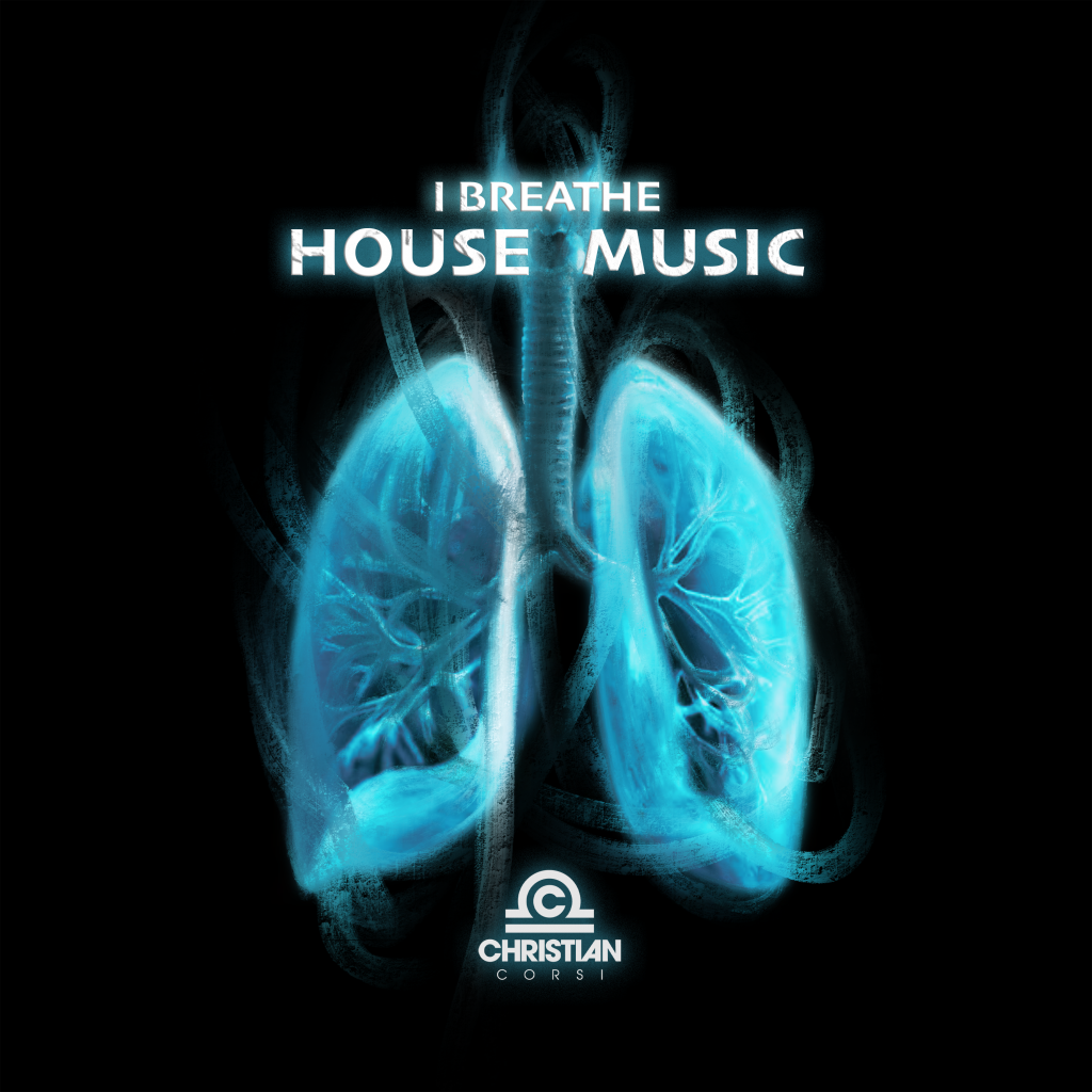 Christian Corsi I Breathe House Music