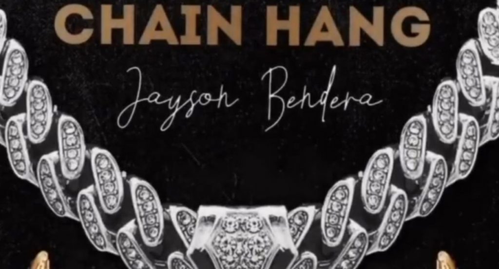 Jayson Bendera Exudes Confidence and Charisma in His New Chart-Topping Single "Chain Hang"