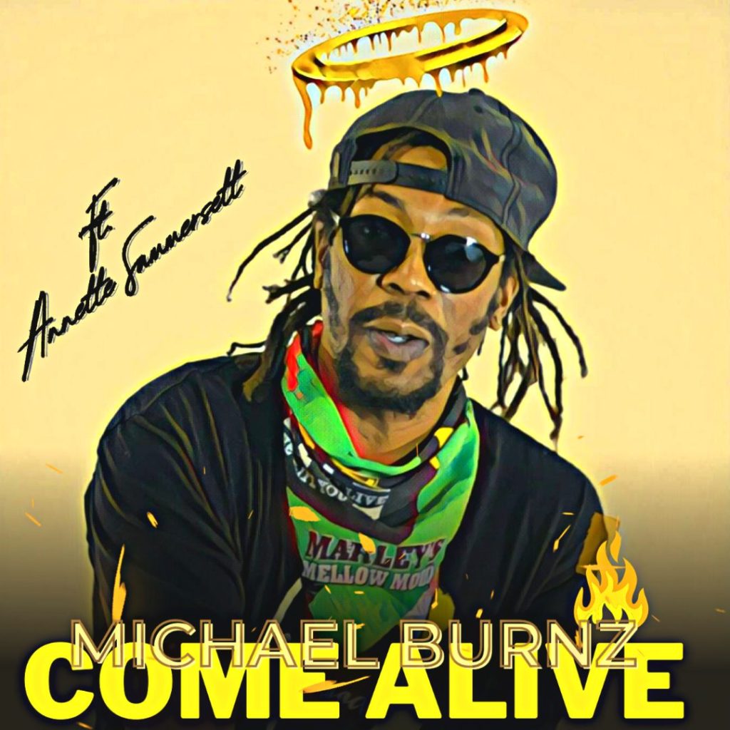 The “Come Alive” EP by International Hip-Hop Artist and Songwriter Michael Burnz Is a Wholesome Experience!