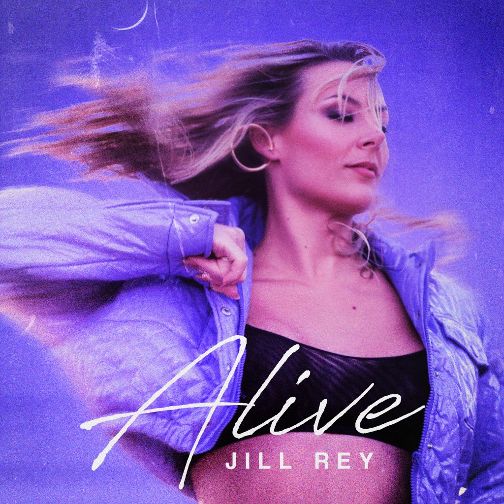 Jill Rey's Electrifying New Single "Alive" Set to Ignite Your Soul on April 25th