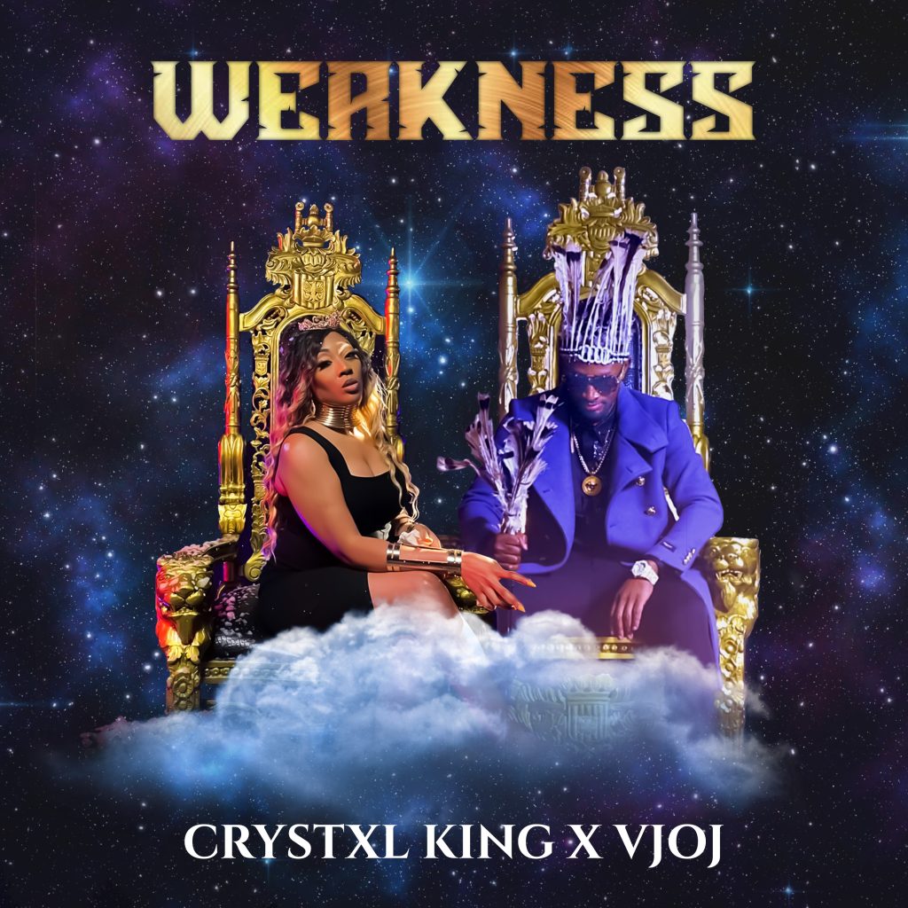 Crystxl King and VjOj Teams Up to Deliver a Soulful and Seductive Musical Masterpiece Dubbed "Weakness"