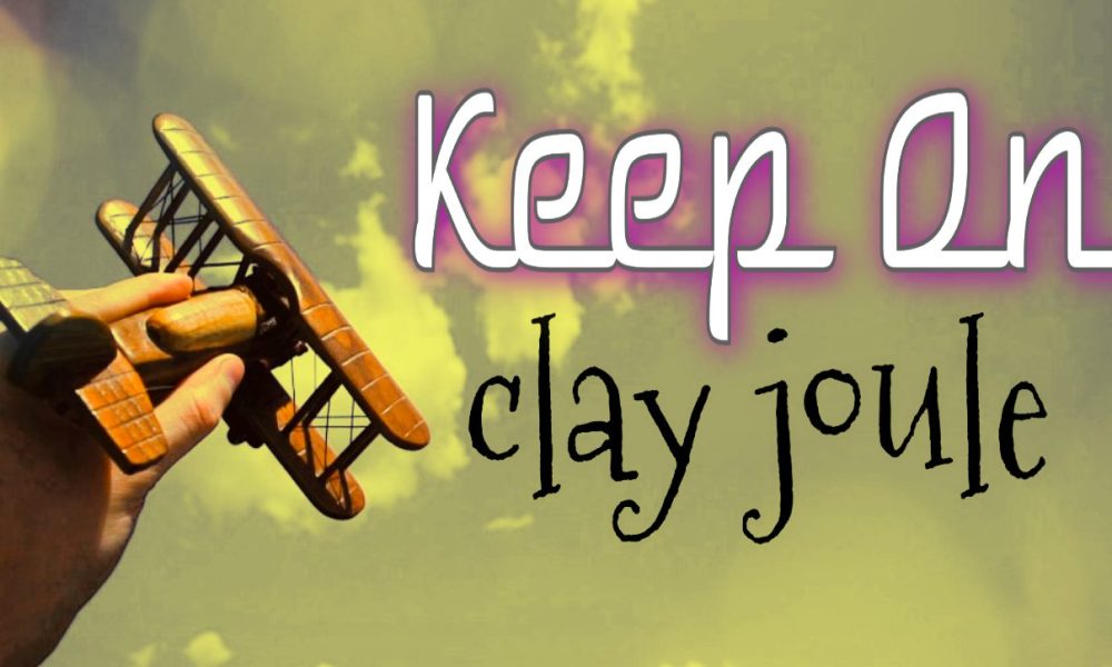 Clay Joule’s Latest Song, “Keep On,” Authentically Channels the Message of Angels to All Listeners.