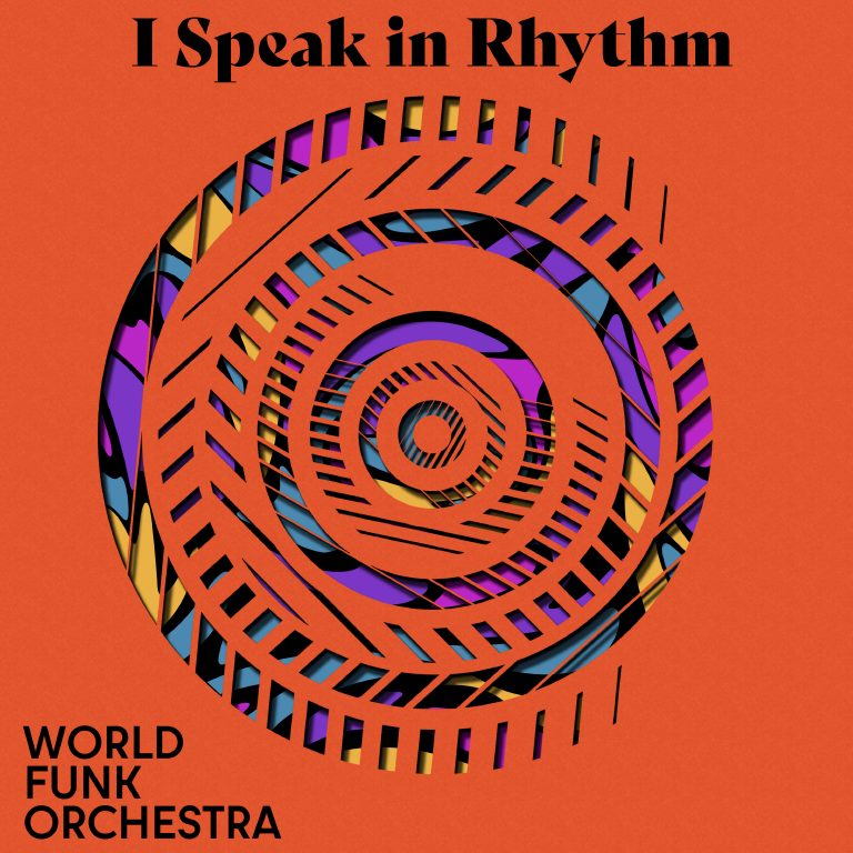 The World Funk Orchestra's "I Speak In Rhythm (Remix)" is a dance floor staple: A fusion of styles generating positive buzz on the international scene.