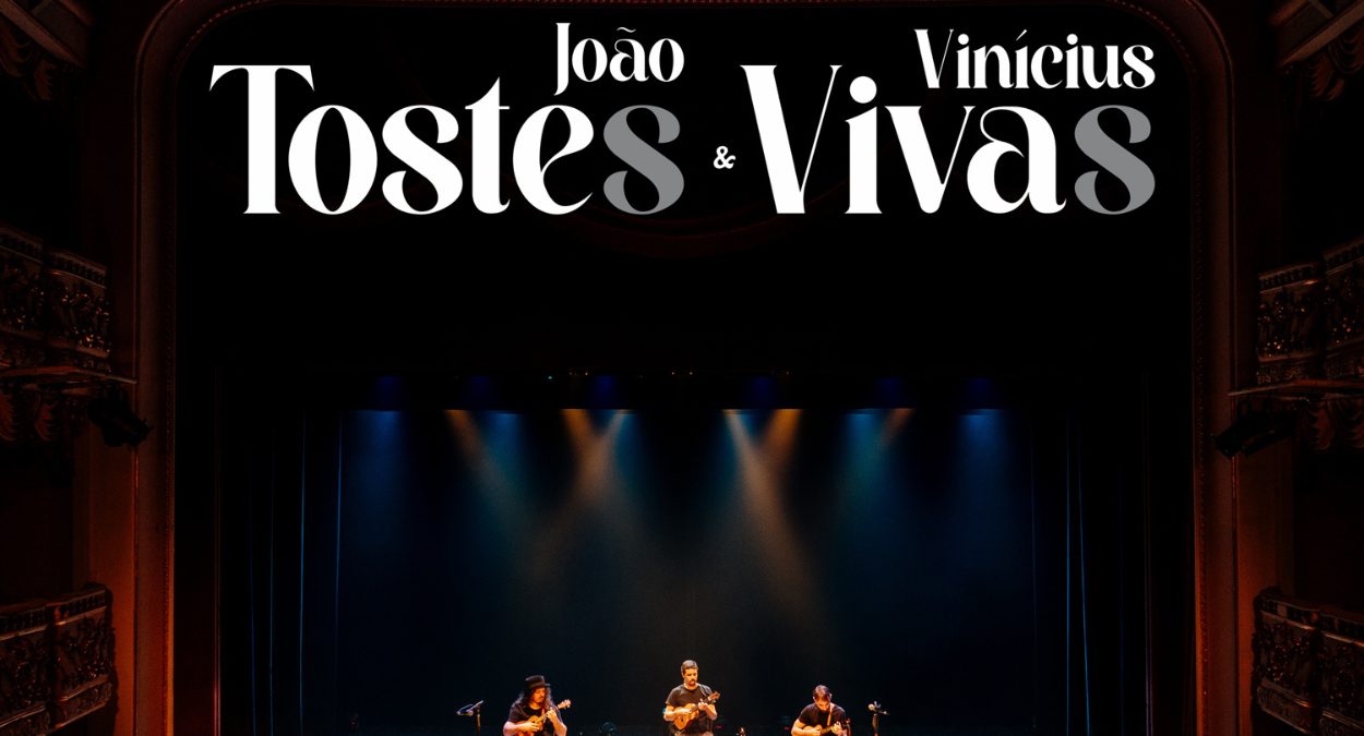 Blending Their Ukulele Compositional Ingenuity and Creative Vision, the Duo of João Tostes & Vinícius Vivas Gives Us a Symphony of Strings and Soul With Their Latest Project, “Ukulele Harmonies Live In Niterói”
