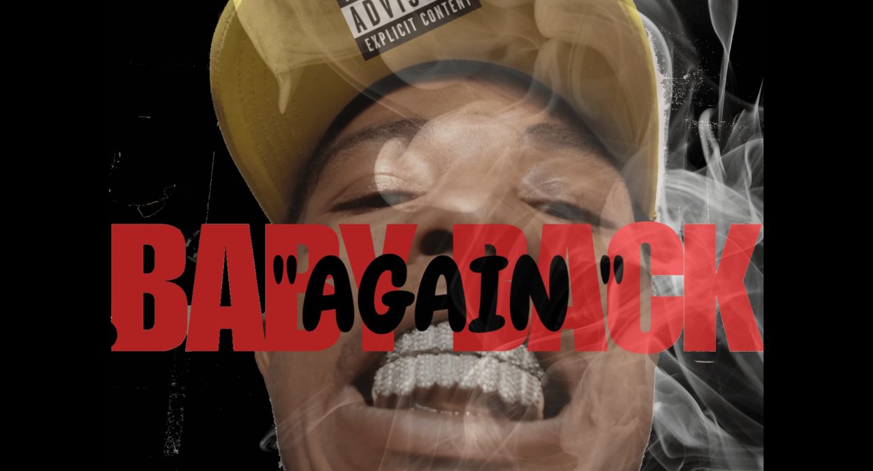 Hip-Hop and Artist Jcbaby’s “Baby Back (Again)” Is a Trap Masterclass!